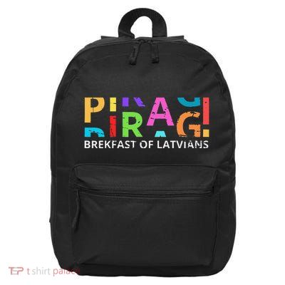 Funny Latvian Piragi Latvia Food Pride Gift 16 in Basic Backpack