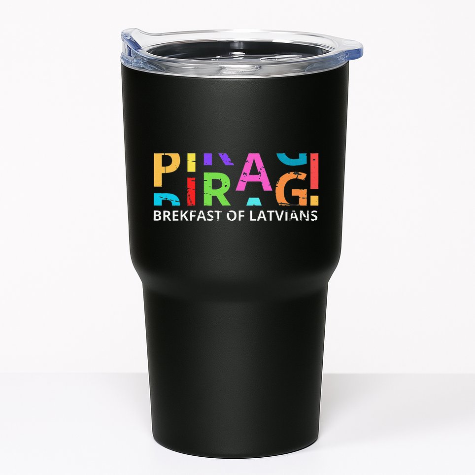 Funny Latvian Piragi Latvia Food Pride Gift Tumbler