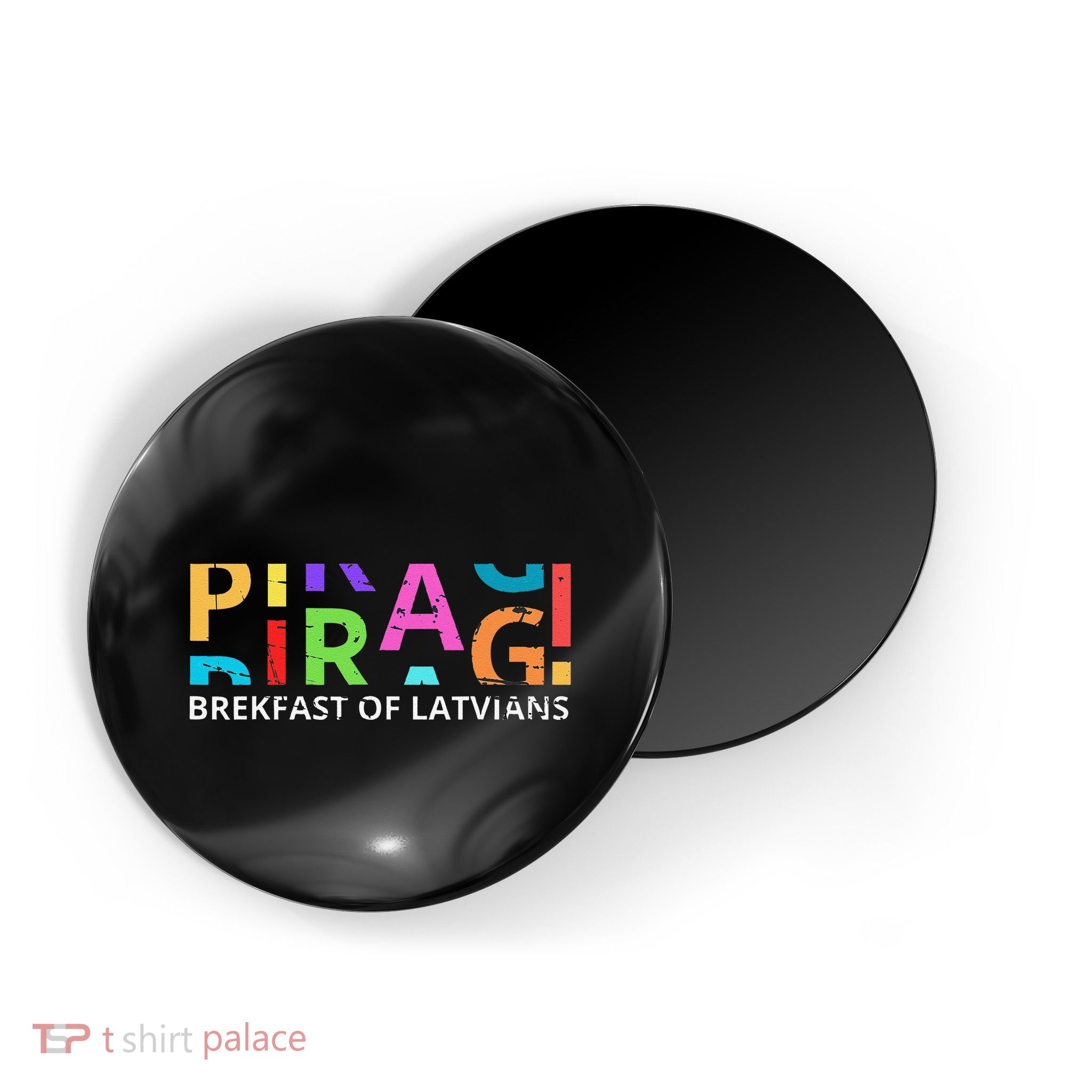 Funny Latvian Piragi Latvia Food Pride Gift Magnet