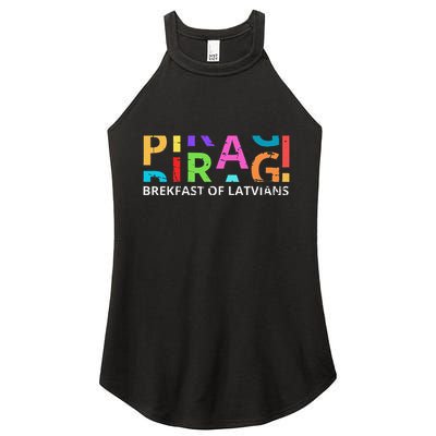 Funny Latvian Piragi Latvia Food Pride Gift Women's Perfect Tri Rocker Tank
