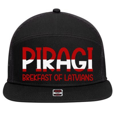 Funny Latvian Piragi Latvia Pride Food Lovers Gift 7 Panel Mesh Trucker Snapback Hat