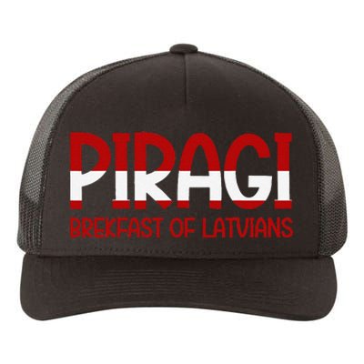 Funny Latvian Piragi Latvia Pride Food Lovers Gift Yupoong Adult 5-Panel Trucker Hat