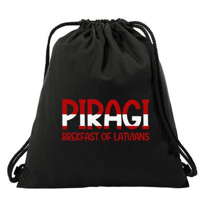 Funny Latvian Piragi Latvia Pride Food Lovers Gift Drawstring Bag