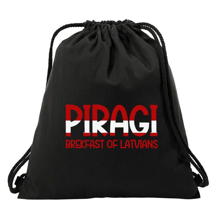 Funny Latvian Piragi Latvia Pride Food Lovers Gift Drawstring Bag