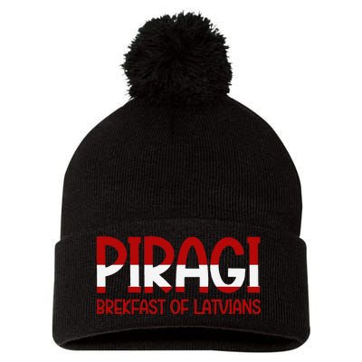 Funny Latvian Piragi Latvia Pride Food Lovers Gift Pom Pom 12in Knit Beanie