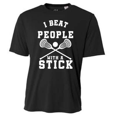 Funny Lacrosse Player I Beat People With A Stick Cooling Performance Crew T-Shirt