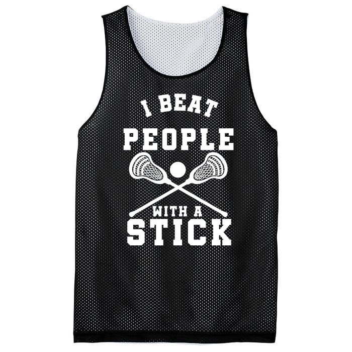 Funny Lacrosse Player I Beat People With A Stick Mesh Reversible Basketball Jersey Tank