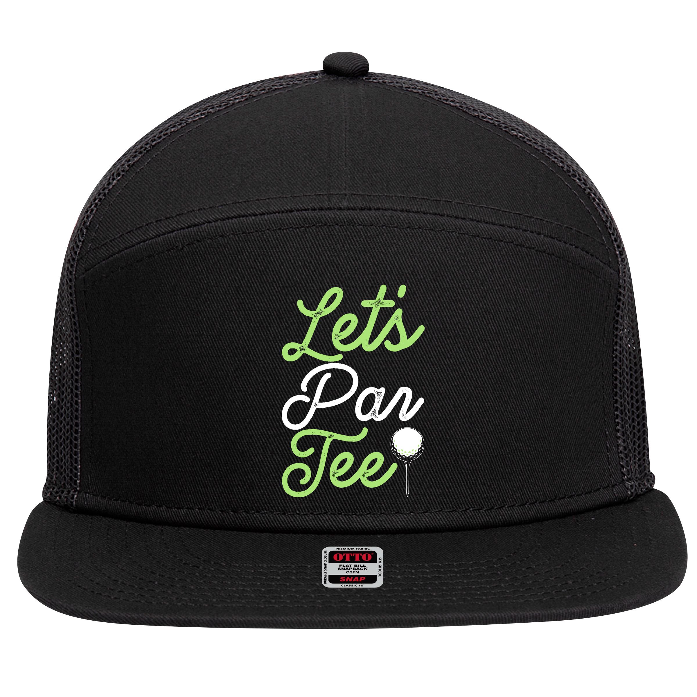 Funny Lets Par Tee Golf Tee 7 Panel Mesh Trucker Snapback Hat