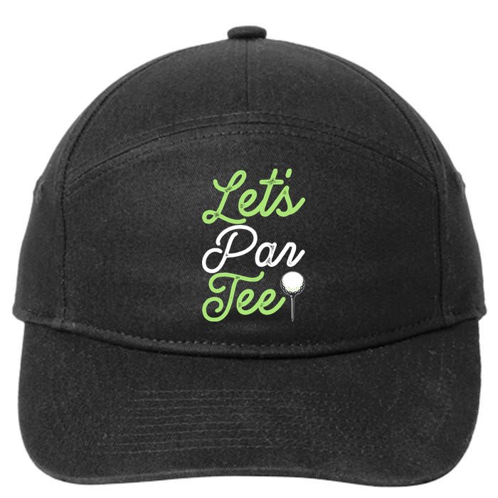 Funny Lets Par Tee Golf Tee 7-Panel Snapback Hat