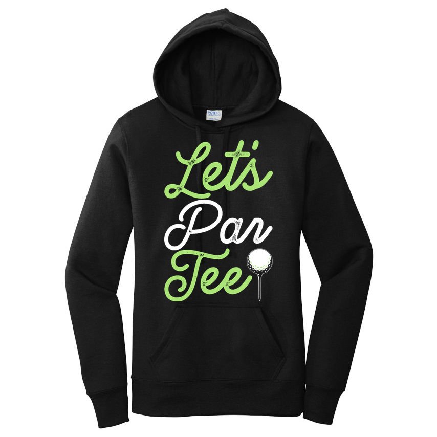 Funny Lets Par Tee Golf Tee Women's Pullover Hoodie
