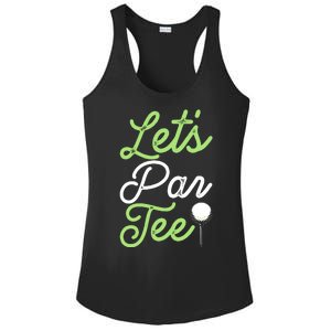 Funny Lets Par Tee Golf Tee Ladies PosiCharge Competitor Racerback Tank