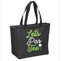 Funny Lets Par Tee Golf Tee Zip Tote Bag