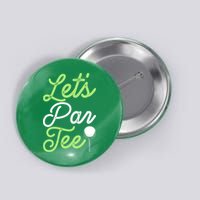 Funny Lets Par Tee Golf Tee Button