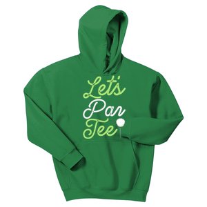 Funny Lets Par Tee Golf Tee Kids Hoodie