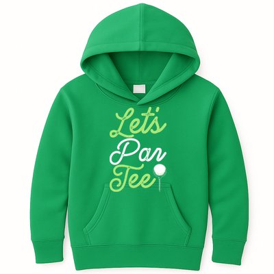 Funny Lets Par Tee Golf Tee Kids Hoodie