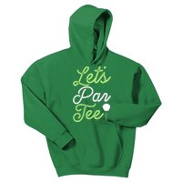 Funny Lets Par Tee Golf Tee Kids Hoodie