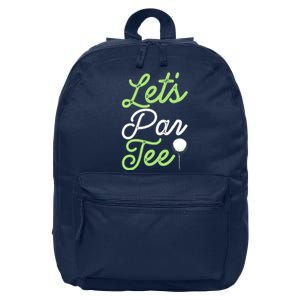 Funny Lets Par Tee Golf Tee 16 in Basic Backpack