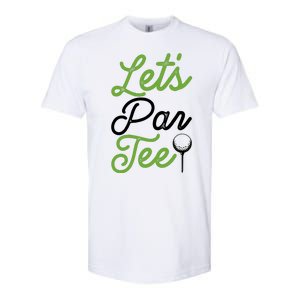 Funny Lets Par Tee Golf Tee Softstyle CVC T-Shirt