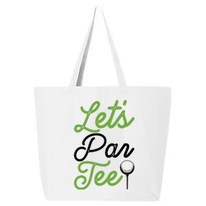 Funny Lets Par Tee Golf Tee 25L Jumbo Tote