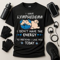 Funny Lymphedema Patients Awareness Lymphedema Warrior Cooling Performance Crew T-Shirt
