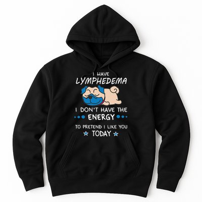 Funny Lymphedema Patients Awareness Lymphedema Warrior Hoodie