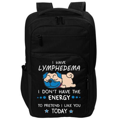 Funny Lymphedema Patients Awareness Lymphedema Warrior Impact Tech Backpack