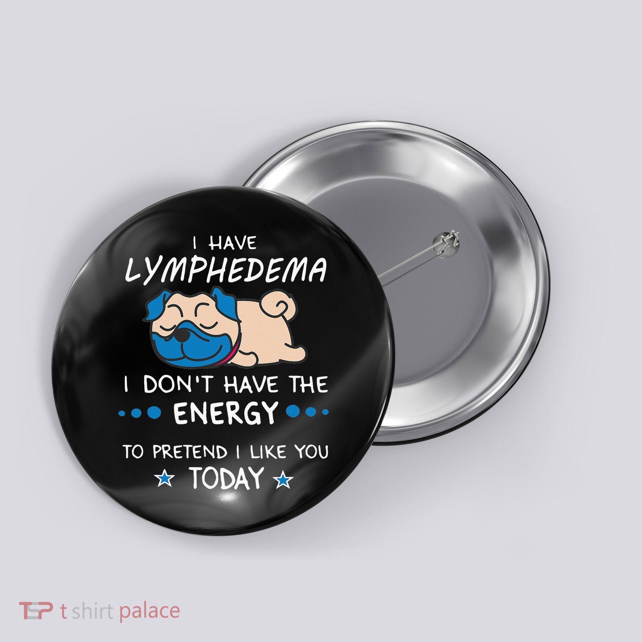 Funny Lymphedema Patients Awareness Lymphedema Warrior Button