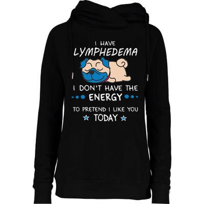 Funny Lymphedema Patients Awareness Lymphedema Warrior Womens Funnel Neck Pullover Hood