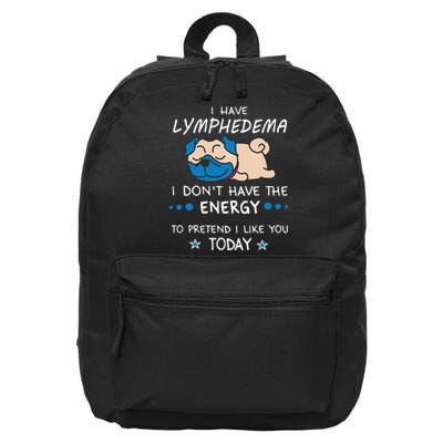 Funny Lymphedema Patients Awareness Lymphedema Warrior 16 in Basic Backpack