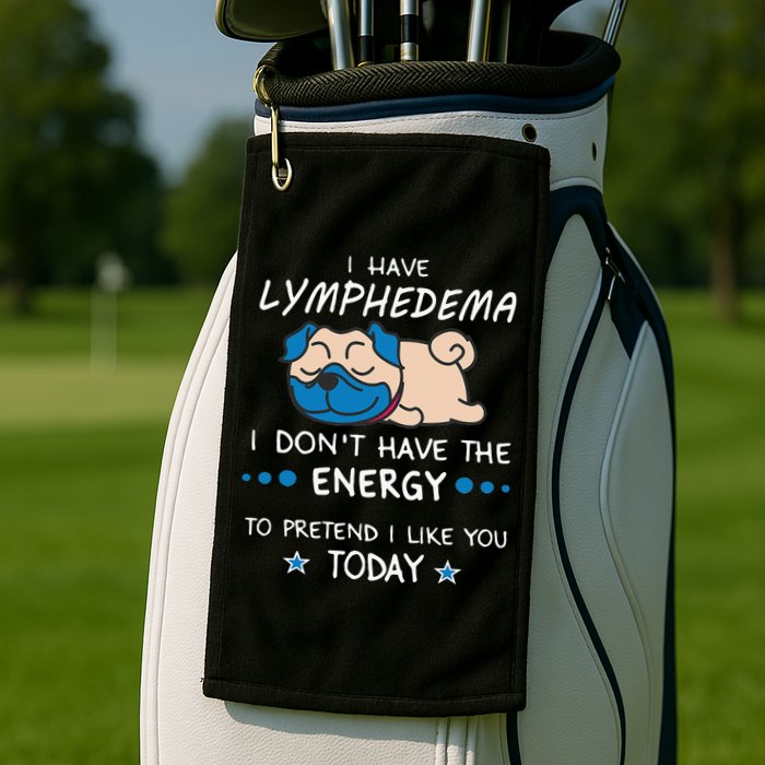 Funny Lymphedema Patients Awareness Lymphedema Warrior Golf Towel