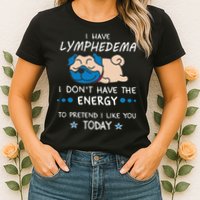 Funny Lymphedema Patients Awareness Lymphedema Warrior Womens T-Shirt