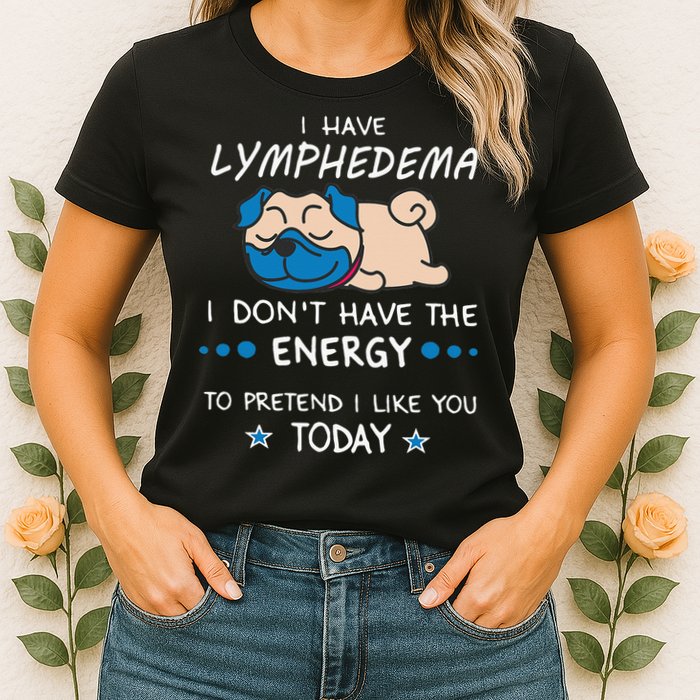 Funny Lymphedema Patients Awareness Lymphedema Warrior Womens T-Shirt