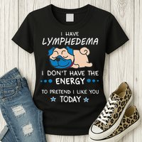 Funny Lymphedema Patients Awareness Lymphedema Warrior Womens T-Shirt