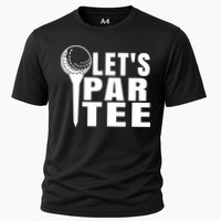Funny Let's Par Tee Funny Golf For Golfer Partee Performance Shirt