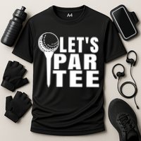 Funny Let's Par Tee Funny Golf For Golfer Partee Performance Shirt