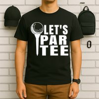 Funny Let's Par Tee Funny Golf For Golfer Partee T-Shirt