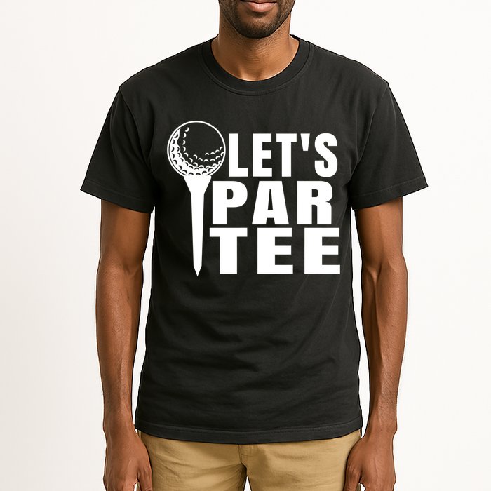 Funny Let's Par Tee Funny Golf For Golfer Partee Tall T-Shirt