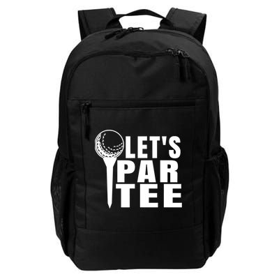 Funny Let's Par Tee Funny Golf For Golfer Partee Backpack