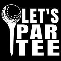 Funny Let's Par Tee Funny Golf For Golfer Partee Sustainable Bucket Hat