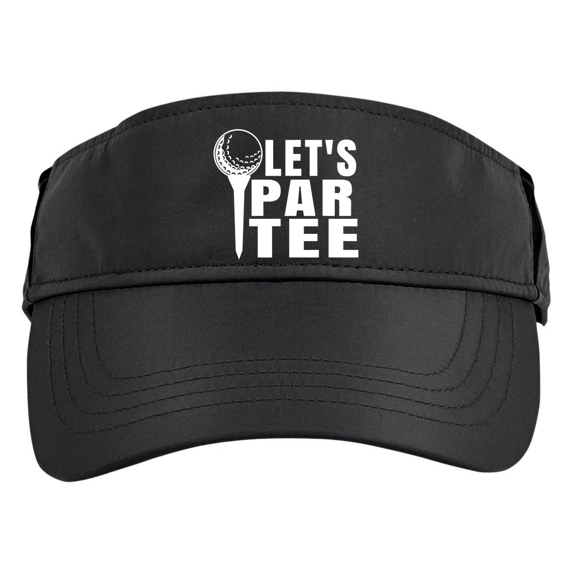 Funny Let's Par Tee Funny Golf For Golfer Partee Adult Drive Performance Visor
