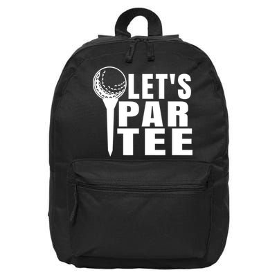 Funny Let's Par Tee Funny Golf For Golfer Partee 16 in Basic Backpack