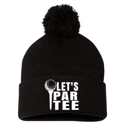 Funny Let's Par Tee Funny Golf For Golfer Partee Pom Pom 12in Knit Beanie