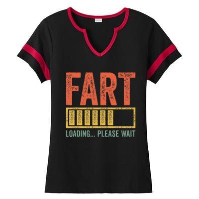 Fart Loading Please Wait Dad Joke Ladies Halftime Notch Neck Tee