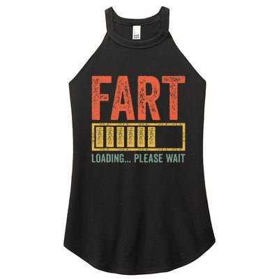 Fart Loading Please Wait Dad Joke Women's Perfect Tri Rocker Tank