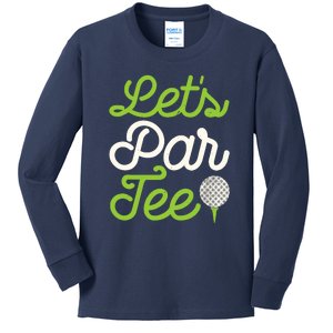 Funny Lets Par Golf Player Golfer Dad Papa Gift Kids Long Sleeve Shirt