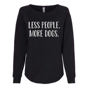 Funny Less People More Dogs Mom Puppy Retro Womens California Wash Sweatshirt