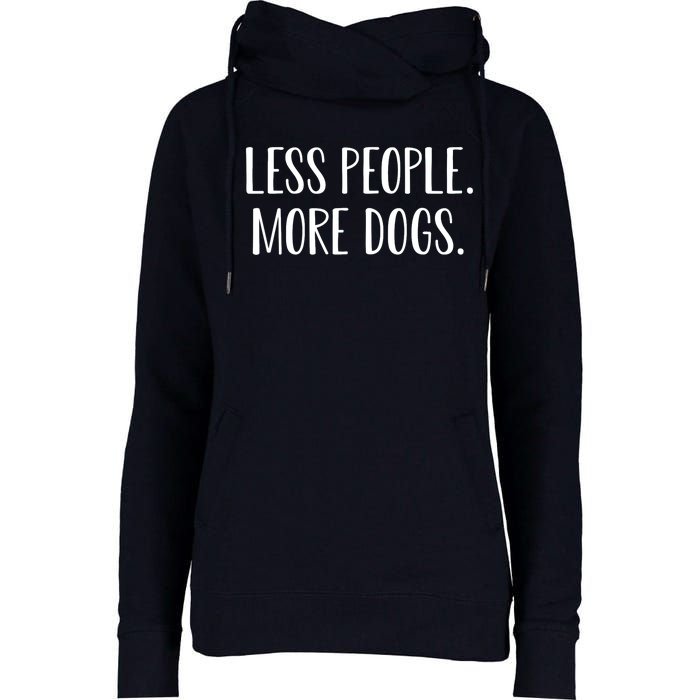 Funny Less People More Dogs Mom Puppy Retro Womens Funnel Neck Pullover Hood