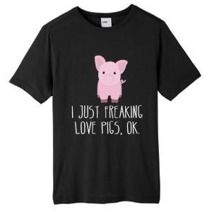 Freaking Love Pigs Gift Cute Pig Saying Gift Tall Fusion ChromaSoft Performance T-Shirt