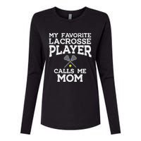 Favorite Lacrosse Player Mom Cool Mothers Day Lax Mama Wo Womens Cotton Relaxed Long Sleeve T-Shirt