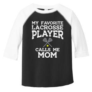 Favorite Lacrosse Player Mom Cool Mothers Day Lax Mama Wo Toddler Fine Jersey T-Shirt